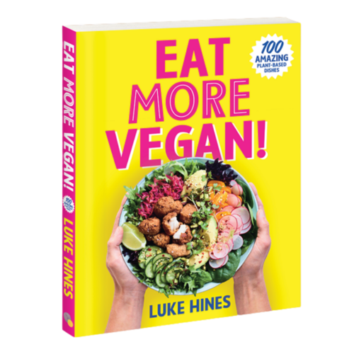 Eat More Vegan, By Luke Hines